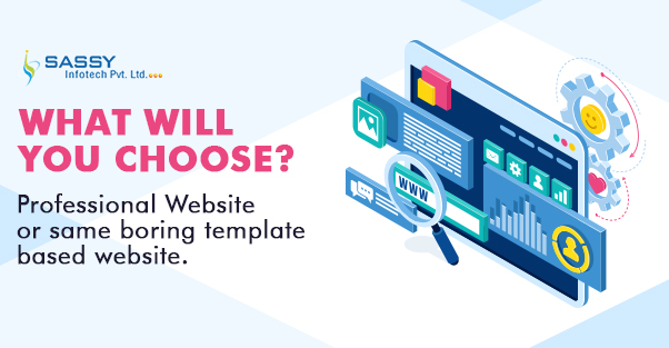 What will you choose? Professional Website or same boring template based website