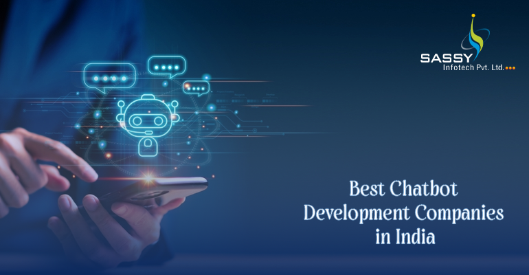 Chatbot Development Companies in India