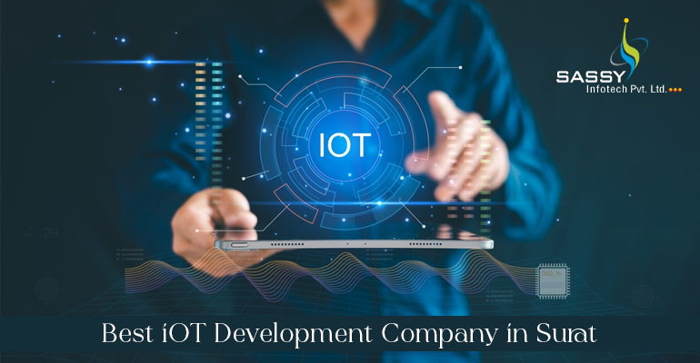 Know the Best IoT Development Company in Surat